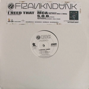 FRANK N DANK / I NEED THAT