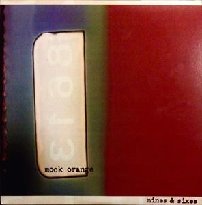 MOCK ORANGE / モック・オレンジ / NINES AND SIXES