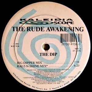 RUDE AWAKENING / DIP