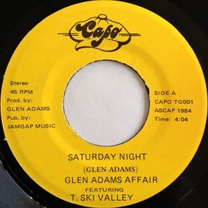 GLEN ADAMS AFFAIR / SATURDAY NIGHT