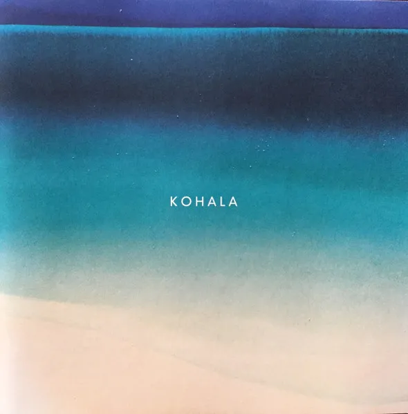 KOHALA / KOHALA