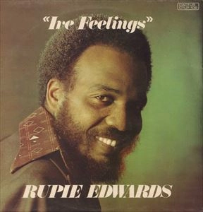 RUPIE EDWARDS / ルーピー・エドワーズ / IRE FEELINGS