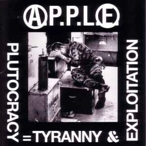 APPLE(PUNK) / アップル(PUNK) / PLUTOCRACY=TYRANNY &