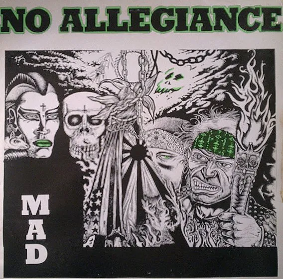 NO ALLEGIANCE / MAD