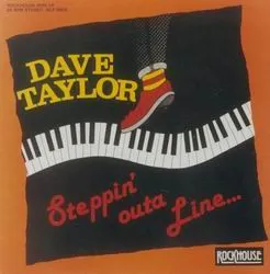 DAVE TAYLOR / デイブタイラー / STEPPIN' OUTA LINE