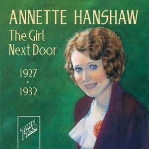 ANNETTE HANSHAW / GIRL NEXT DOOR