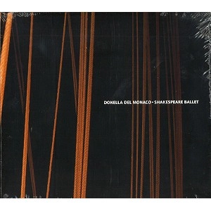 DONELLA DEL MONACO / ドネラ・デル・モナコ / SHAKEASPERE BALLET
