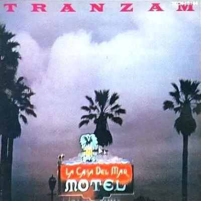 TRANZAM / トランザム / AUGUST 9TH