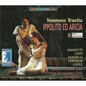 DAVID GOLUB / TRAETTA: IPPOLITO ED ARICIA