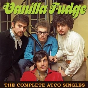 VANILLA FUDGE / ヴァニラ・ファッジ / Complete Atco Singles