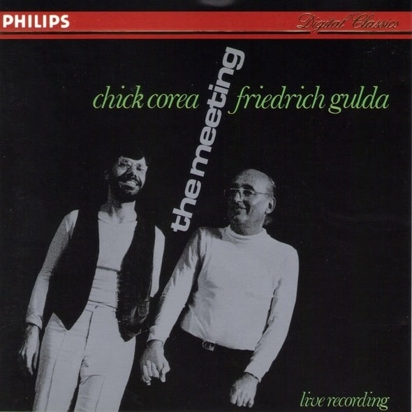 CHICK COREA & FRIEDRICH GULDA / チック・コリア & フリードリヒ・グルダ / ザ・ミーティング (CD)