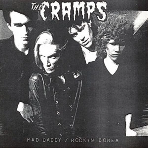 CRAMPS / MAD DADDY