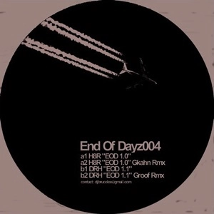 H8R/DRH / END OF DAYZ 004
