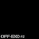 OFF-END / オフエンド / ナンバー・ツー / #2