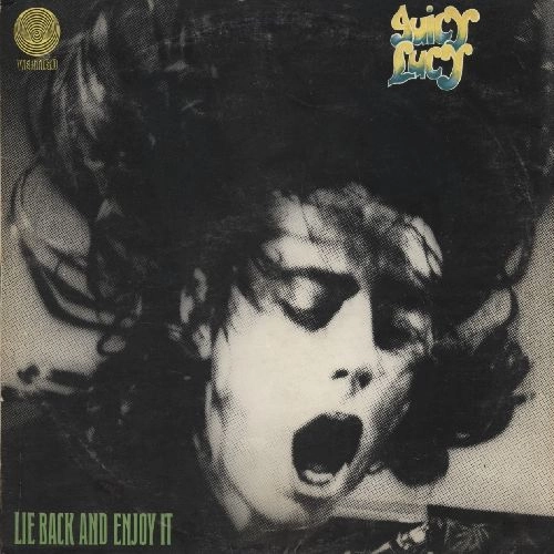 JUICY LUCY / ジューシー・ルーシー / LIE BACK AND ENJOY IT