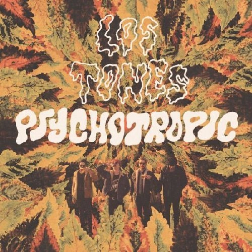 LOS TONES / PSYCHOTROPIC