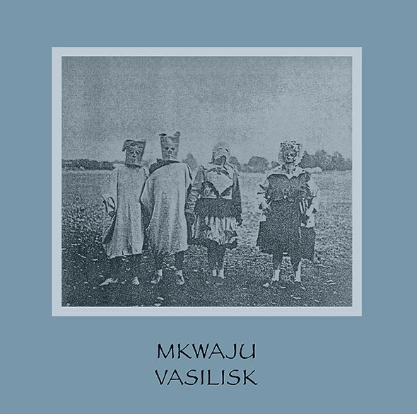 VASILISK / MKWAJU + 1 BONUS-TRACK