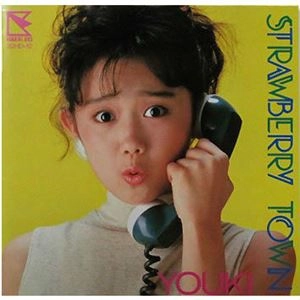 YUKI KUDO / 工藤夕貴 / STRAWBERRY TOWN