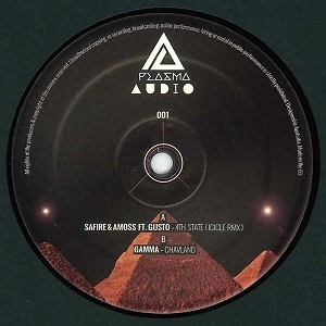 SAFIRE & AMOSS FT. GUSTO/GAMMA / 4TH STATE(ICICLE REMIX)/CHAVLAND