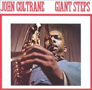 JOHN COLTRANE / ジョン・コルトレーン / GIANT STEPS