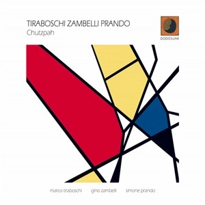 MARCO TIRABOSCHI / CUTZPAH