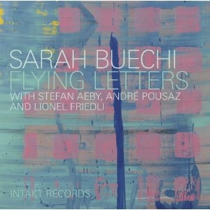 SARAH BUECHI / サラ・ブエチ / Flying Letters