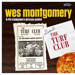 WES MONTGOMERY / ウェス・モンゴメリー / LIVE AT THE TURD CLUB