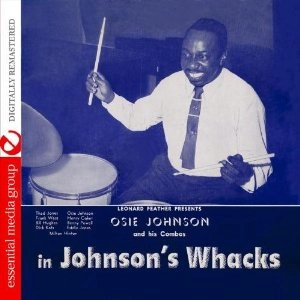 OSIE JOHNSON / オーシー・ジョンソン / JOHNSON'S WHACKS