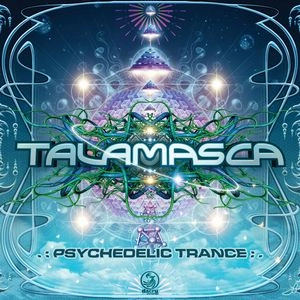 TALAMASCA / PSYCHEDELIC TRANCE