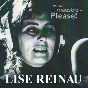LISE REINAU / MUSIC, MAESTRO PLEASE(CD-R)