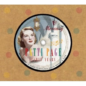 PATTI PAGE / パティ・ペイジ / ニッポン人が愛したパティ・ペイジ