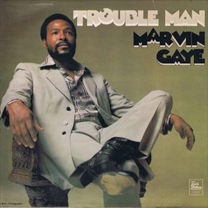 MARVIN GAYE / マーヴィン・ゲイ / TROUBLE MAN