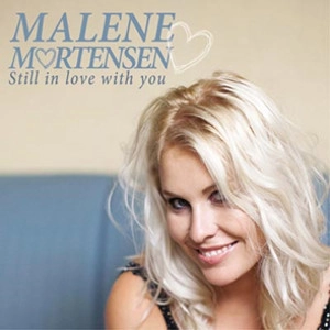 MALENE MORTENSEN / マレン・モーテンセン / STILL IN LOVE WITH YOU