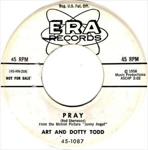 ART AND DOTTY TODD / PRAY