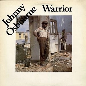 JOHNNY OSBOURNE / ジョニー・オズボーン / WARRIOR