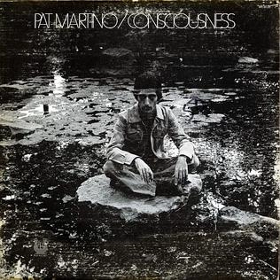 PAT MARTINO / パット・マルティーノ / CONSCIOUSNESS