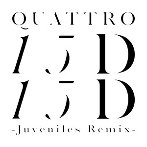 QUATTRO / クワトロ / 15D