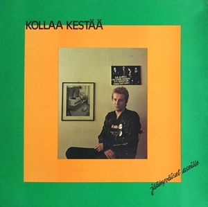 KOLLAA KESTAA / JAAHYVAISET ASEILLE