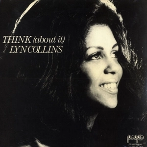 LYN COLLINS / リン・コリンズ / シンク / THINK(ABOUT IT)