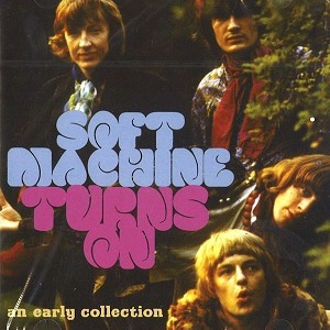 SOFT MACHINE / ソフト・マシーン / TURNS ON