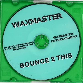 WAX MASTER / BOUNCE TO THIS VOL.8