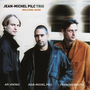 JEAN-MICHEL PILC / ジャン・ミッシェル・ピルク / WELCOME HOME