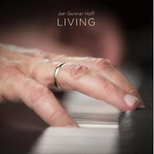 JAN GUNNAR HOFF / ヤン・グンナル・ホフ / Living(LP/180G)