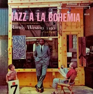 RANDY WESTON / ランディ・ウェストン / JAZZ A LA BOHEMIA
