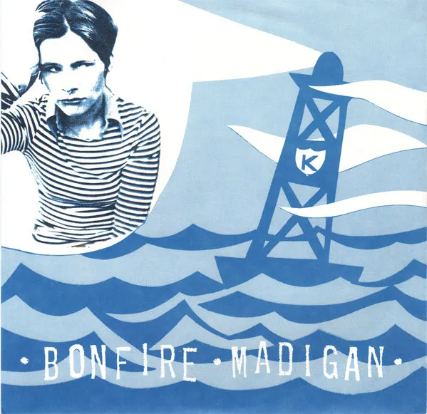 BONFIRE MADIGAN / BACKSEAT BUOY
