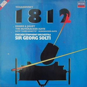GEORG SOLTI / ゲオルク・ショルティ / TCHAIKOVSKY: 1812