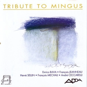 ENRICO RAVA / エンリコ・ラヴァ / TRIBUTE TO MINGUS