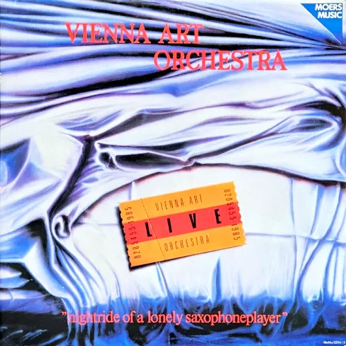 VIENNA ART ORCHESTRA / ヴィエナ・アート・オーケストラ / NIGHTRIDE OF A LONELY SAXOPHONEPLAYER
