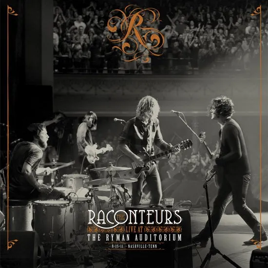 RACONTEURS / ラカンターズ / LIVE AT THE RYMAN AUDITORIUM