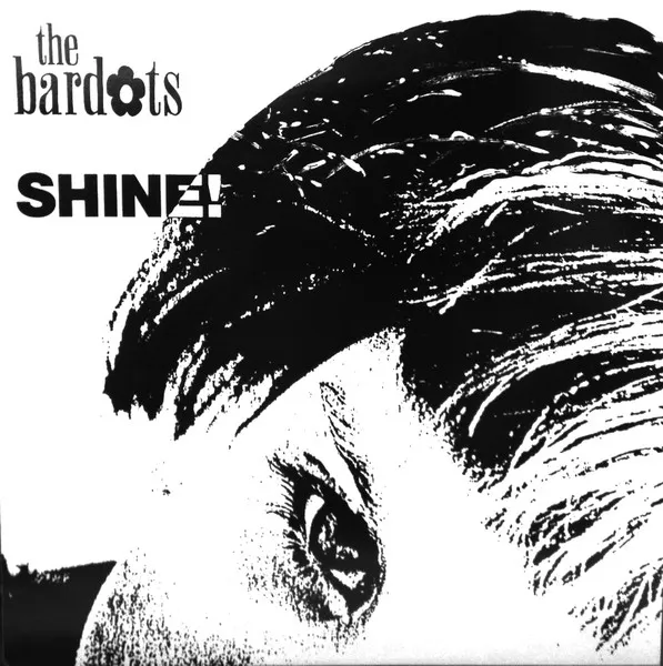 BARDOTS / SHINE!